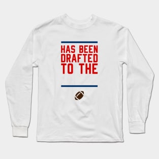 D.I.Y. Drafted To... Long Sleeve T-Shirt